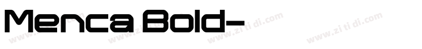 Menca Bold字体转换